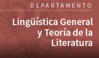 Departamento de Lingüística General y Teoría de la Literatura